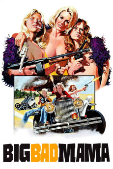 Big Bad Mama (1974) download