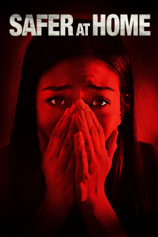 Safer at Home (2021) download